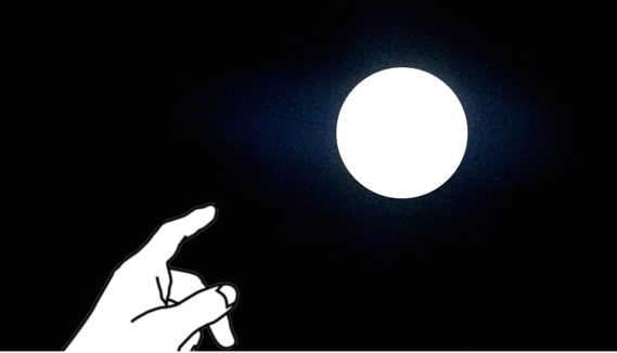 Fingers pointing at the moon! “All instruction is but a finger pointing to the moon; and those...png
