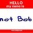 Not Bob