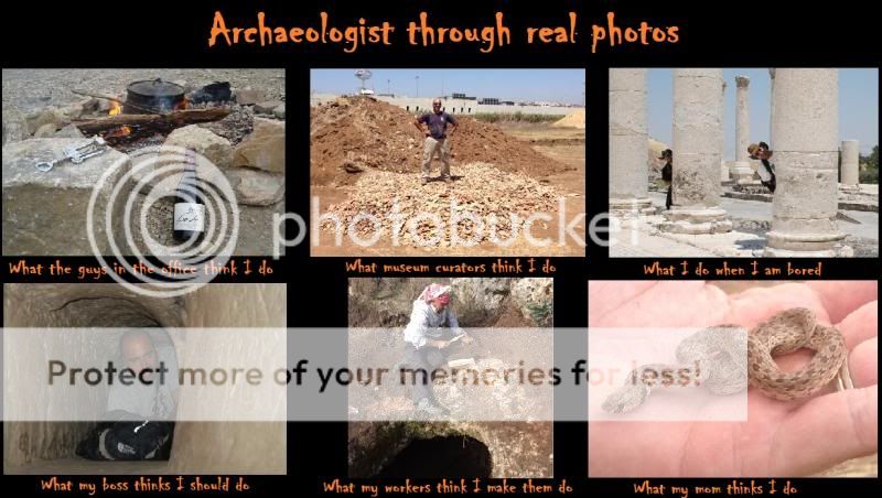 ArchaeologistwhatIdo_zps670e21e2.jpg