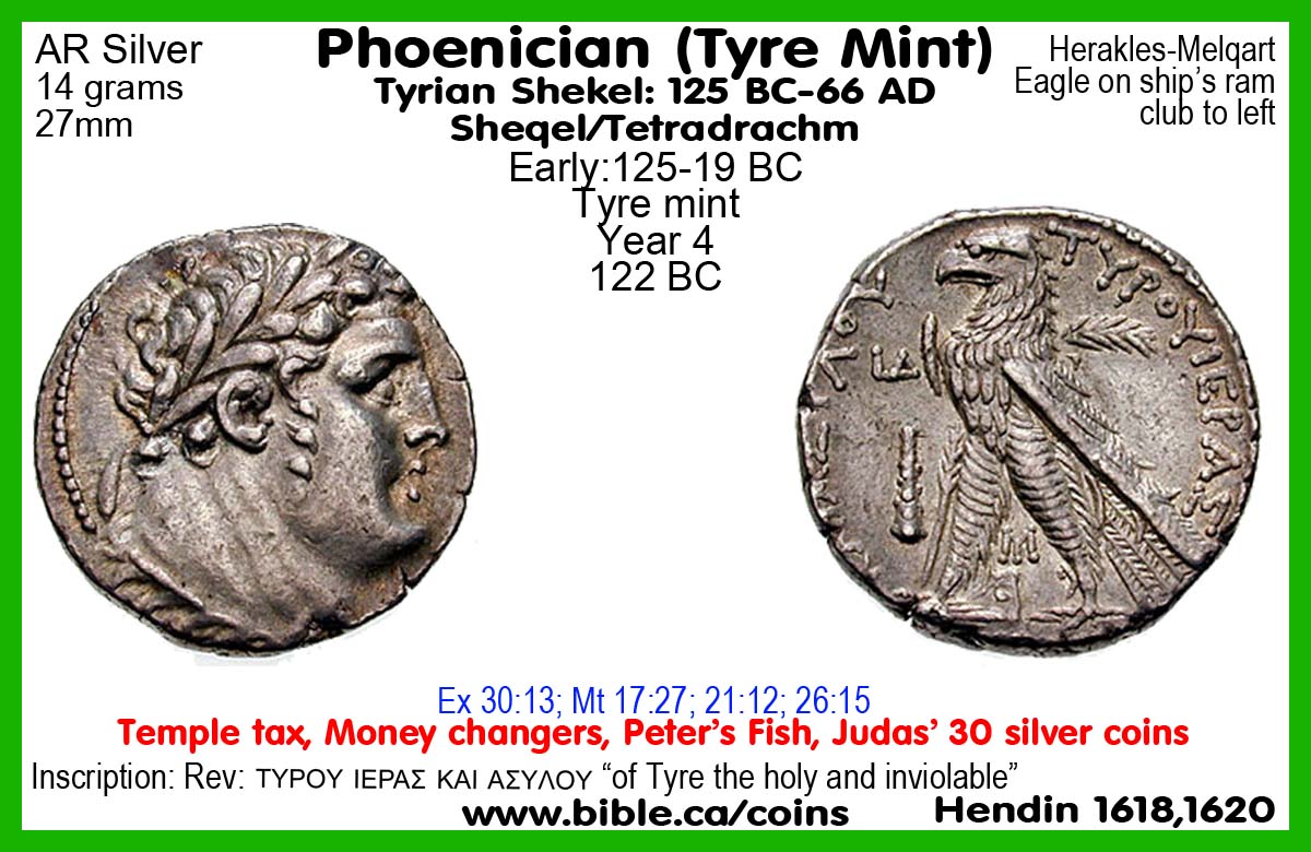 Jesus-coins-of-the-bible-Phoenician-Tyrian-mint-125BC-66AD-AR-Silver-Shekel-Tetradrachm-Inscription-Tyre-holy-inviolable-city-refuge-Heracles-Eagle-Temple-tax-Peters-Fish-Judas-30-pieces-Hendin1618-Year4-122BC-N2.jpg