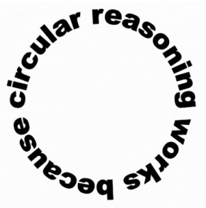 circular-reasoning-works-because1-296x300.jpg