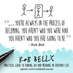 238b50fbc7b35e480e5d8ed7885c13a6--rob-bell-quotes--quotes.jpg