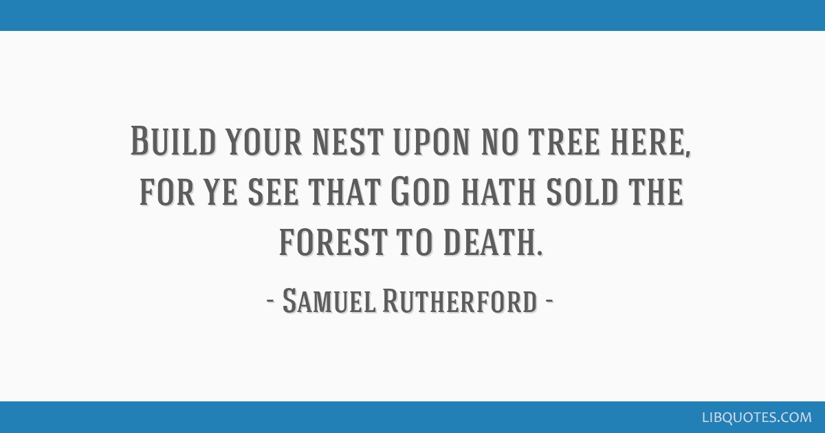 samuel-rutherford-quote-lbc6y0n.jpg