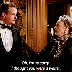 When-she-throws-shade-Lord-Grantham.gif