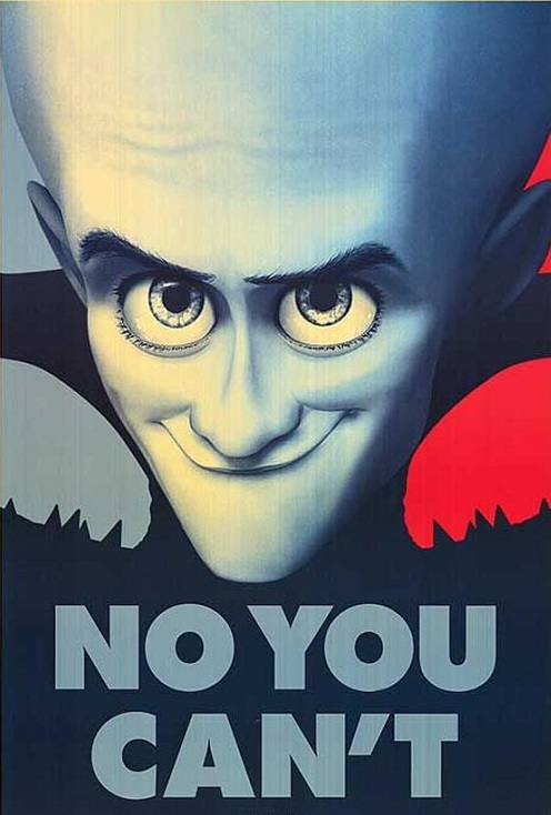 megamind-no-you-cannot-poster.jpg