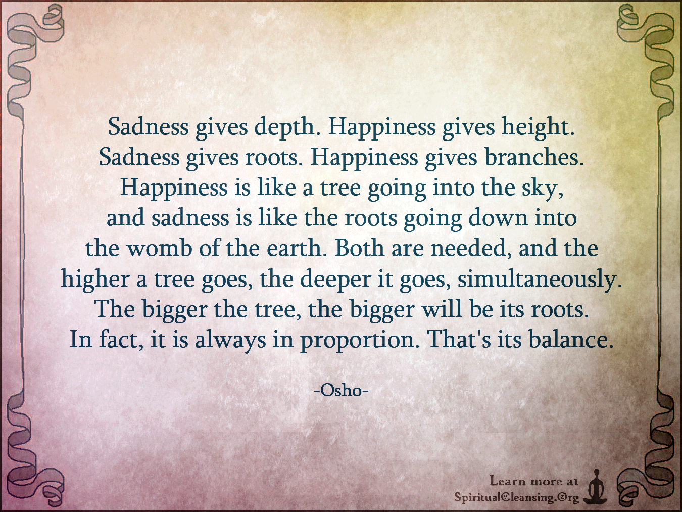 Sadness-gives-depth.-Happiness-gives-height.-Sadness-gives-roots..jpg