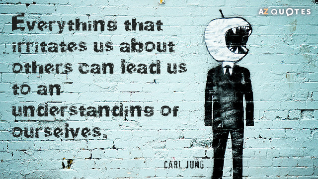 Quotation-Carl-Jung-Everything-that-irritates-us-about-others-can-lead-us-to-15-14-85.jpg