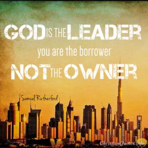 Samuel-Rutherford-Quote-God-is-the-leader-300x300.jpg