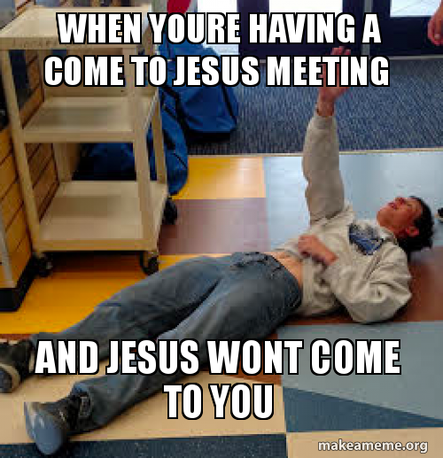 come-to-jesus.png